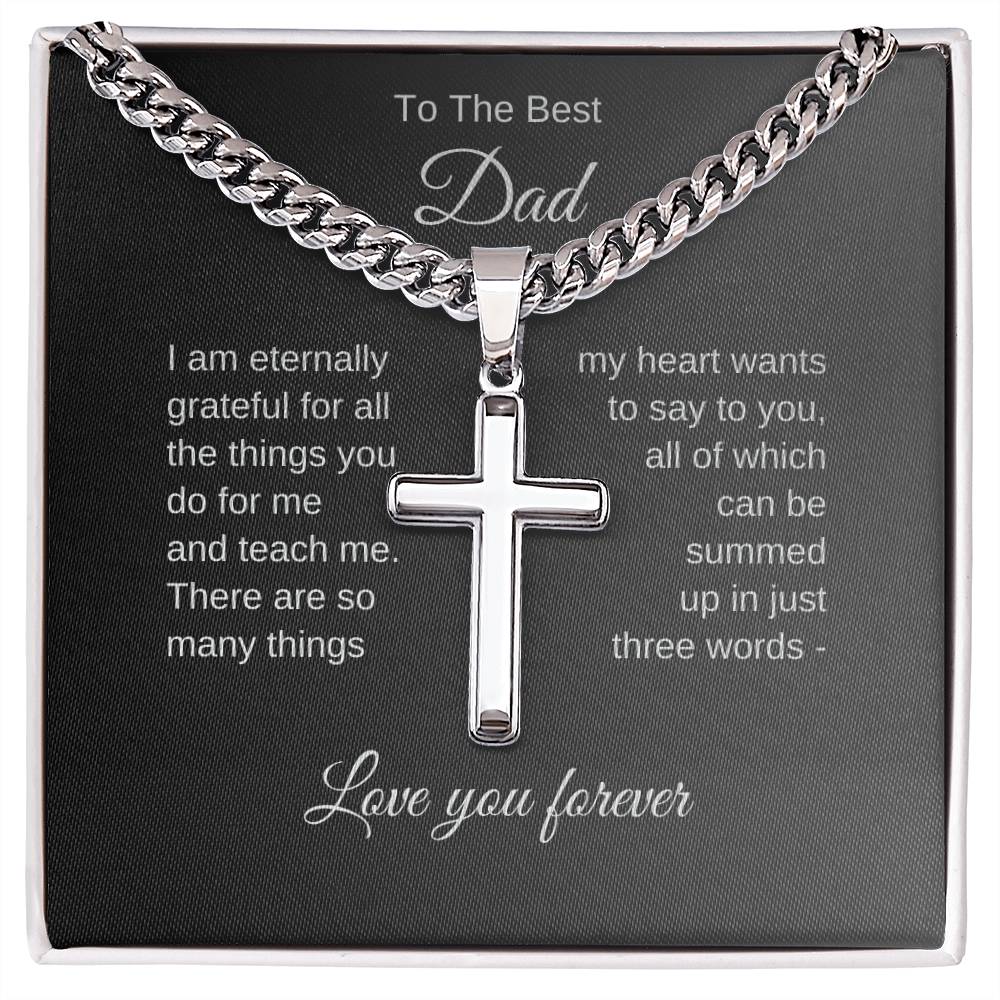 To The Best Dad Gift, Cuban Chain with Cross and Heartfelt Message Card