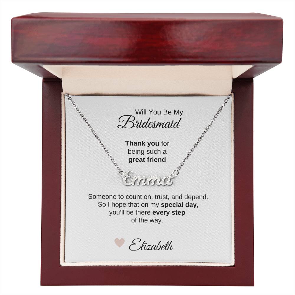 Will You Be My Bridesmaid Proposal Gift Custom Name Necklace