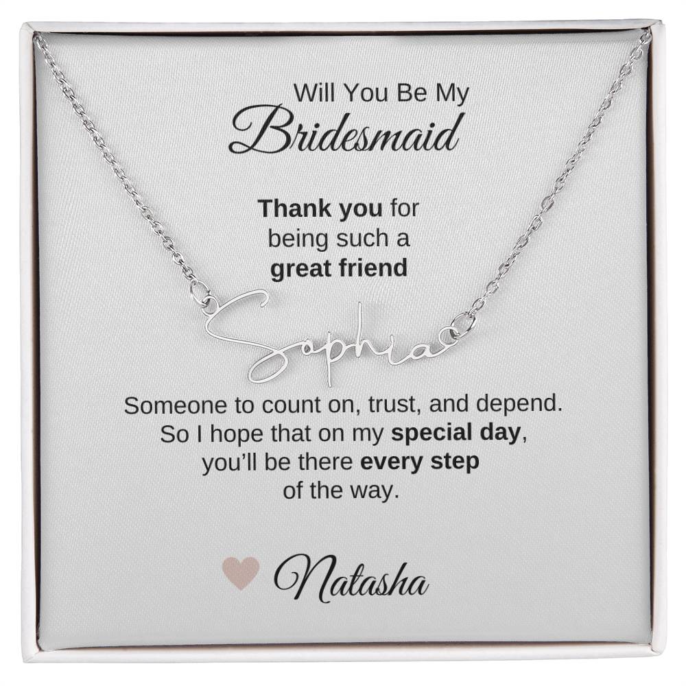 Will You Be My Bridesmaid Proposal Gift Script Name Necklace