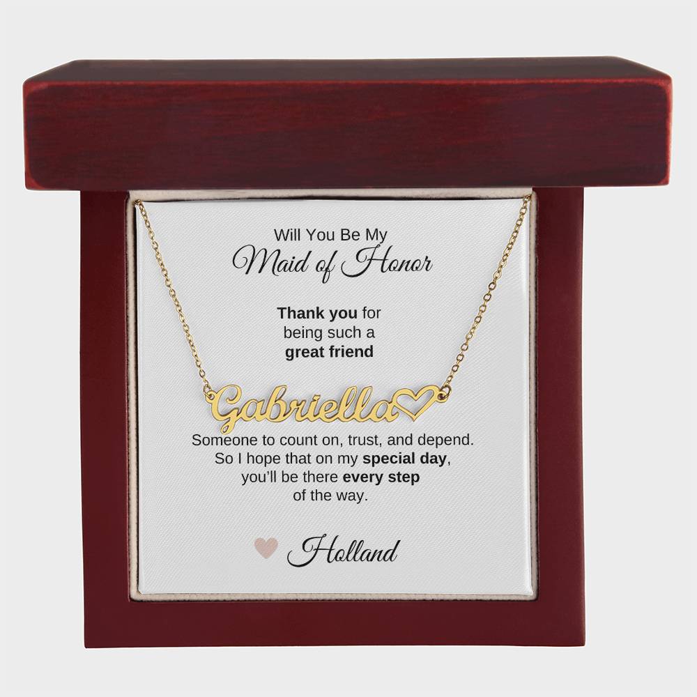 Will You Be My Maid of Honor Proposal Gift Heart Name Necklace