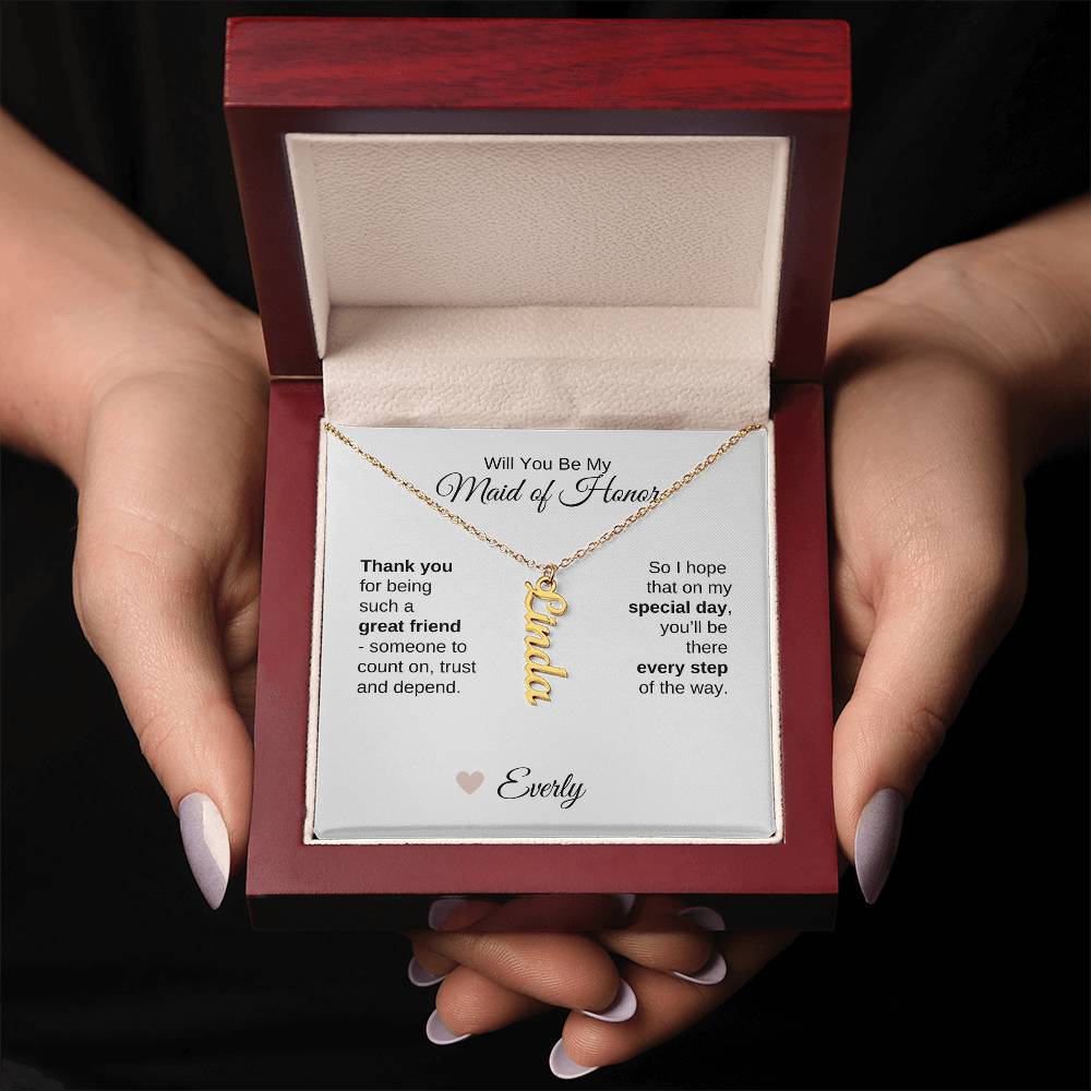 Will You Be My Maid of Honor Proposal Gift Vertical Name Necklace