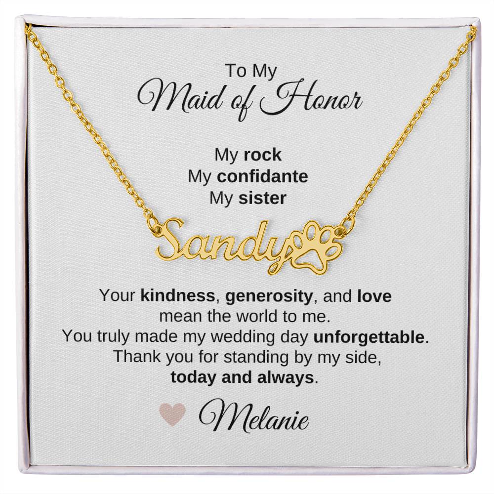 Maid of Honor Wedding Day Gifts Bridal Party Gifts Pawprint Name Necklace