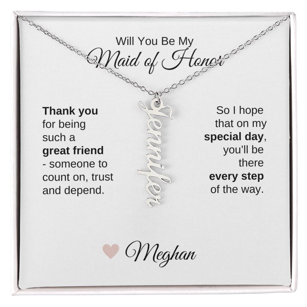 Will You Be My Maid of Honor Proposal Gift Vertical Names Necklace