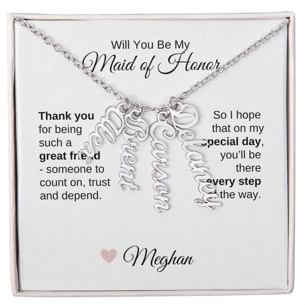 Will You Be My Maid of Honor Proposal Gift Vertical Names Necklace