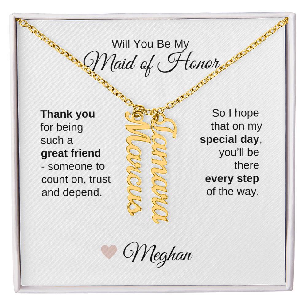 Will You Be My Maid of Honor Proposal Gift Vertical Names Necklace