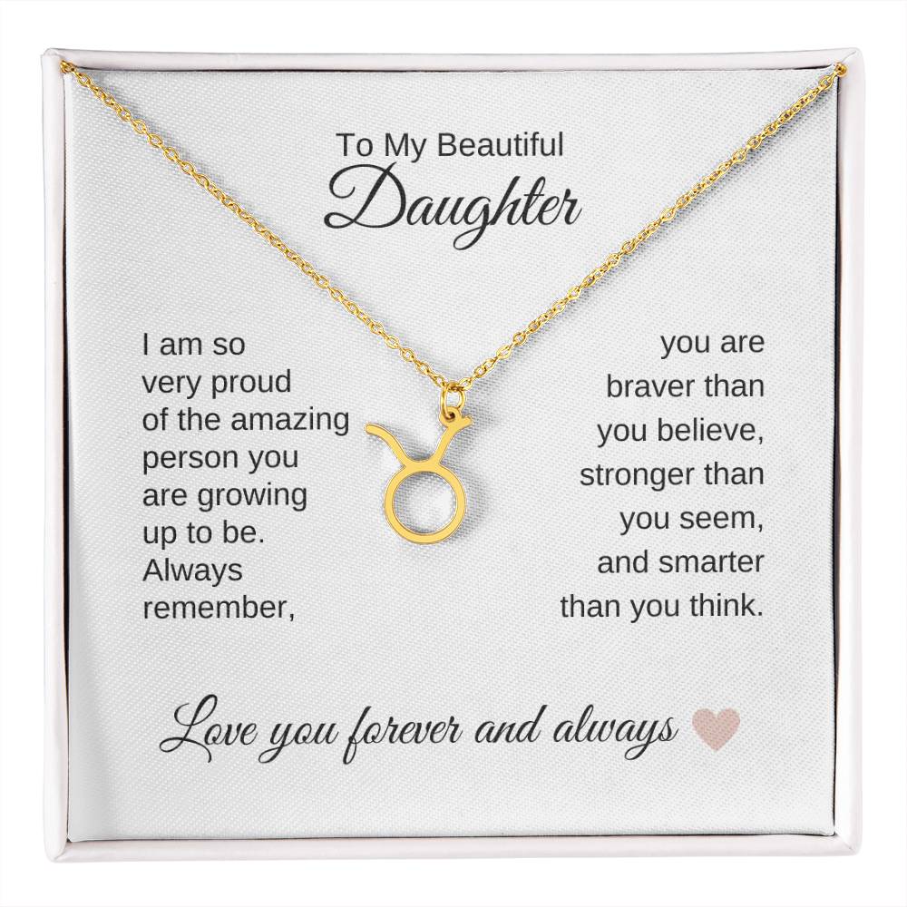 To My Beautiful Daughter Gift, Delicate Zodiac Necklace Gold or Stainless Steel, Gift for Daughter