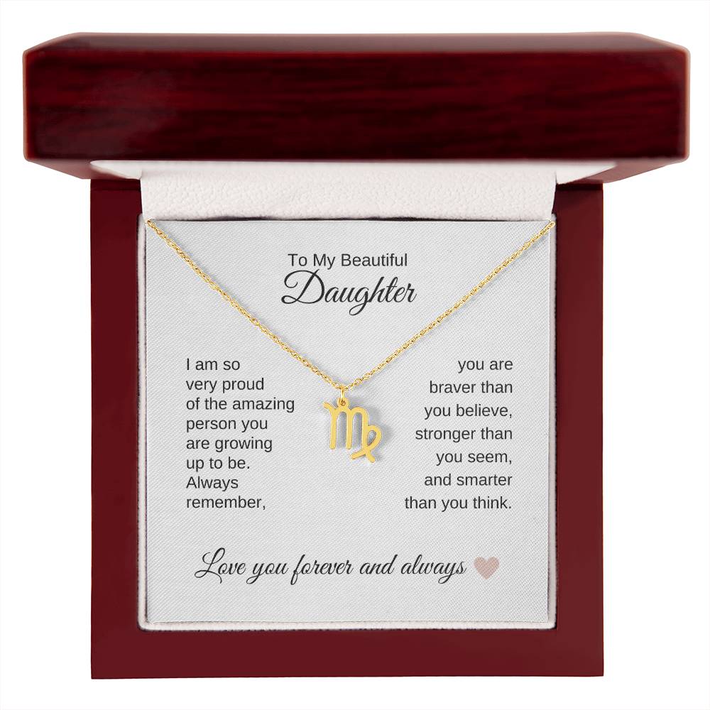 To My Beautiful Daughter Gift, Delicate Zodiac Necklace Gold or Stainless Steel, Gift for Daughter
