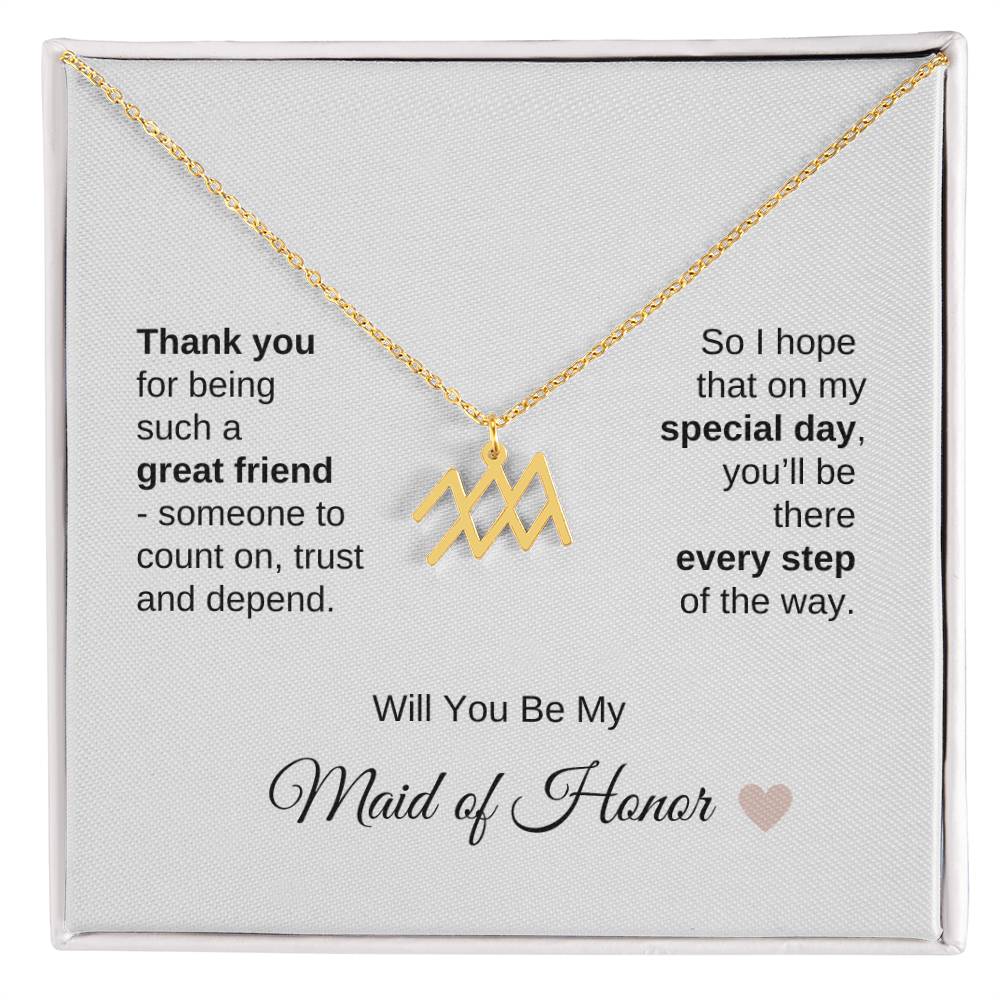 Will You Be My Maid of Honor Proposal Gift Zodiac Necklace