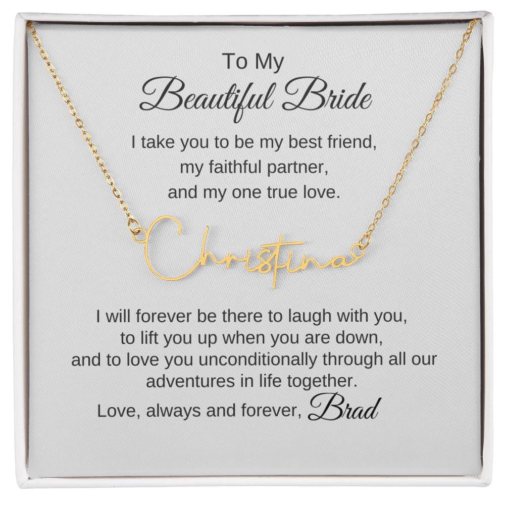 To My Beautiful Bride Necklace Gift To Bride From Groom Wedding Gift - Custom Name Necklace - MKTCustomDesigns