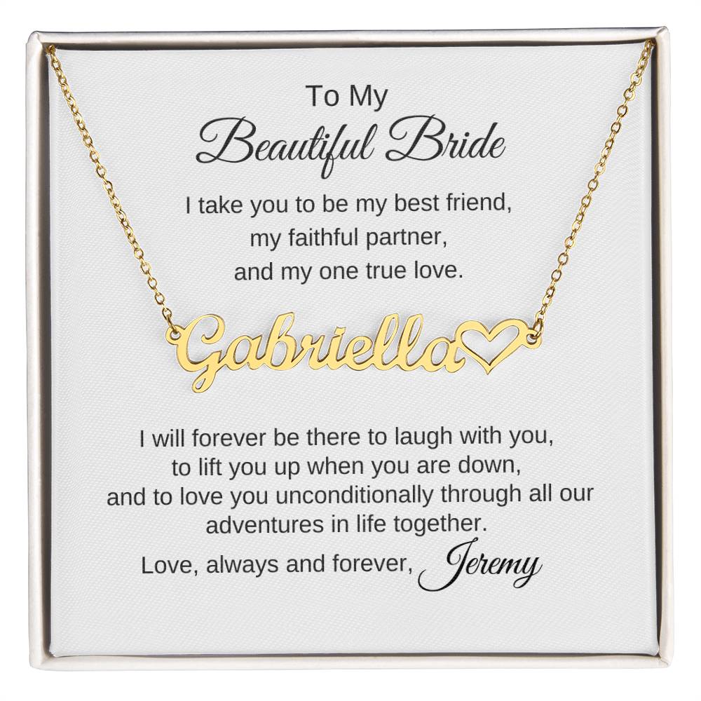 To My Beautiful Bride Necklace Gift To Bride From Groom Wedding Gift - Custom Name Necklace - MKTCustomDesigns