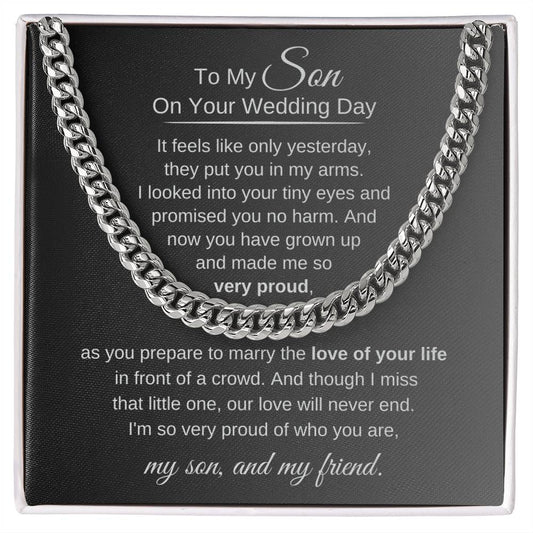 To My Son on Your Wedding Day, Cuban Chain, Gift for Son on Wedding Day