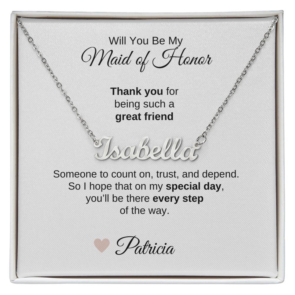 Will You Be My Maid of Honor Proposal Gift Custom Name Necklace