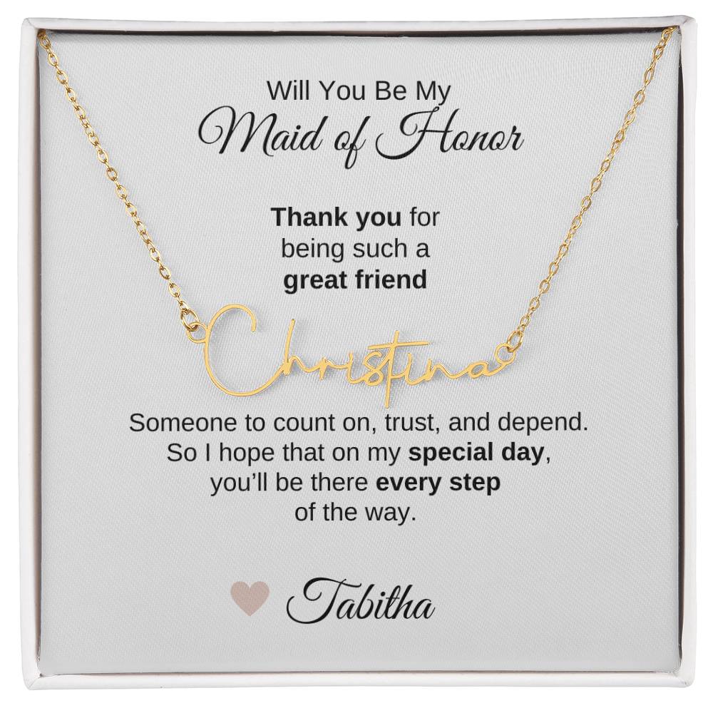 Will You Be My Maid of Honor Proposal Gift Script Name Necklace