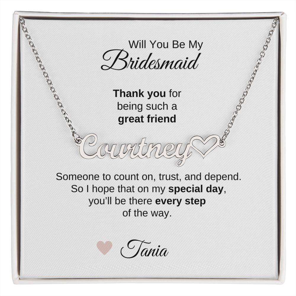 Will You Be My Bridesmaid Proposal Gift Custom Name Heart Necklace