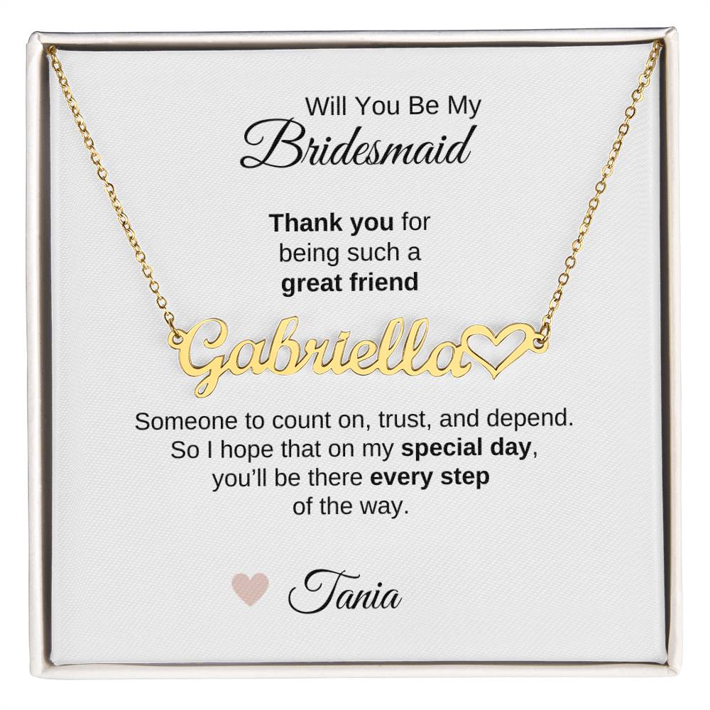 Will You Be My Bridesmaid Proposal Gift Custom Name Heart Necklace