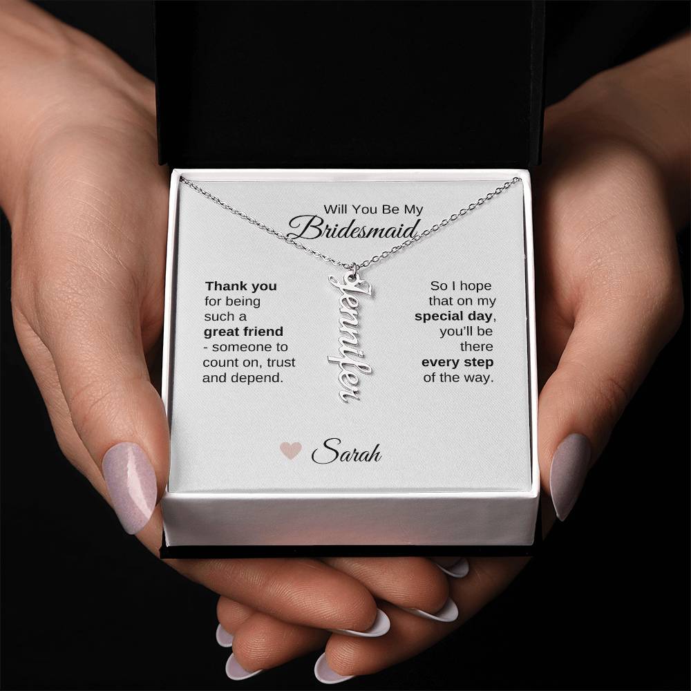 Will You Be My Bridesmaid Proposal Gift Vertical Custom Name Necklace