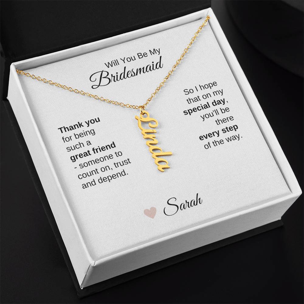 Will You Be My Bridesmaid Proposal Gift Vertical Custom Name Necklace