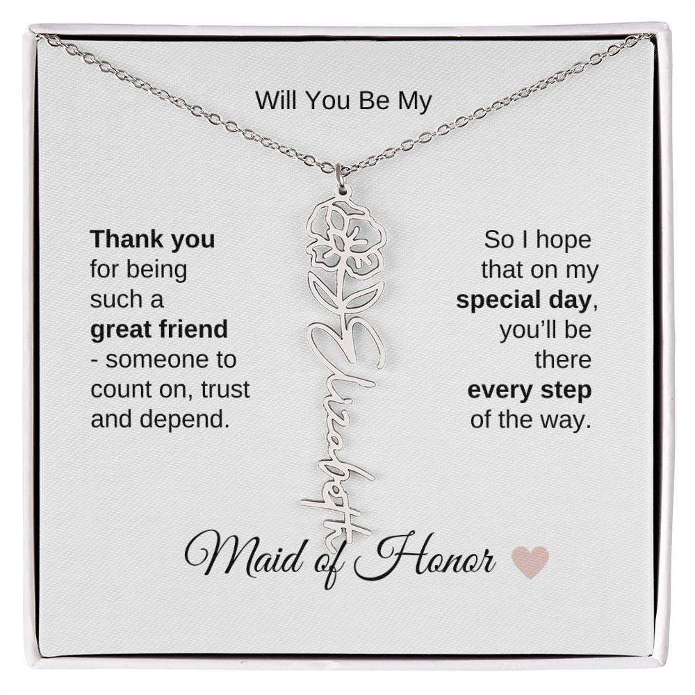 Will You Be My Maid of Honor Proposal Gift Birth Flower Name Necklace