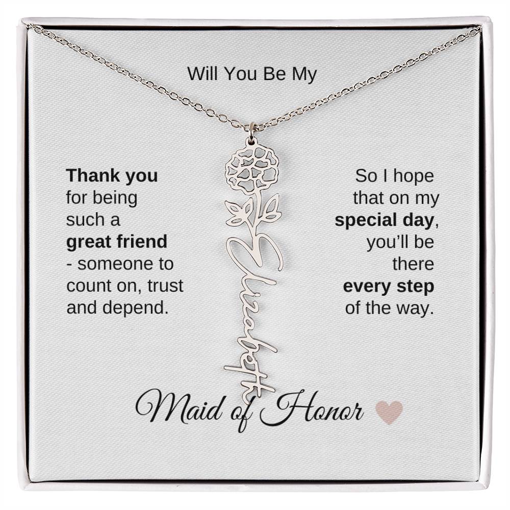 Will You Be My Maid of Honor Proposal Gift Birth Flower Name Necklace