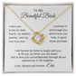 To My Beautiful Bride Gift To Bride From Groom Wedding Gift Gold Love Knot Necklace